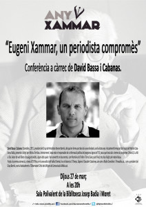 "Eugeni Xammar, un periodista compromès"